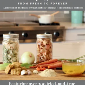 Freeze Drying Cookbook